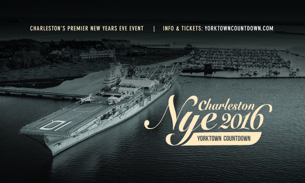 Tickets on Sale For YORKTOWN Countdown NYE Party Patriots Point