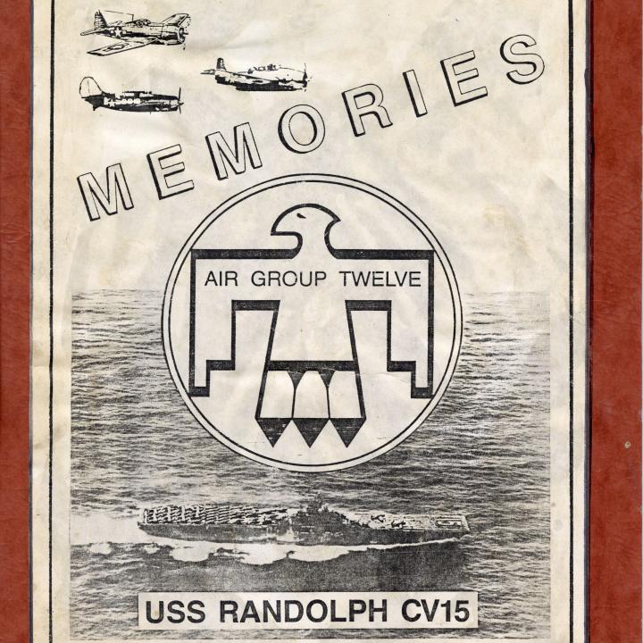Primary Image of "Memories: A History of Air Group Twelve"