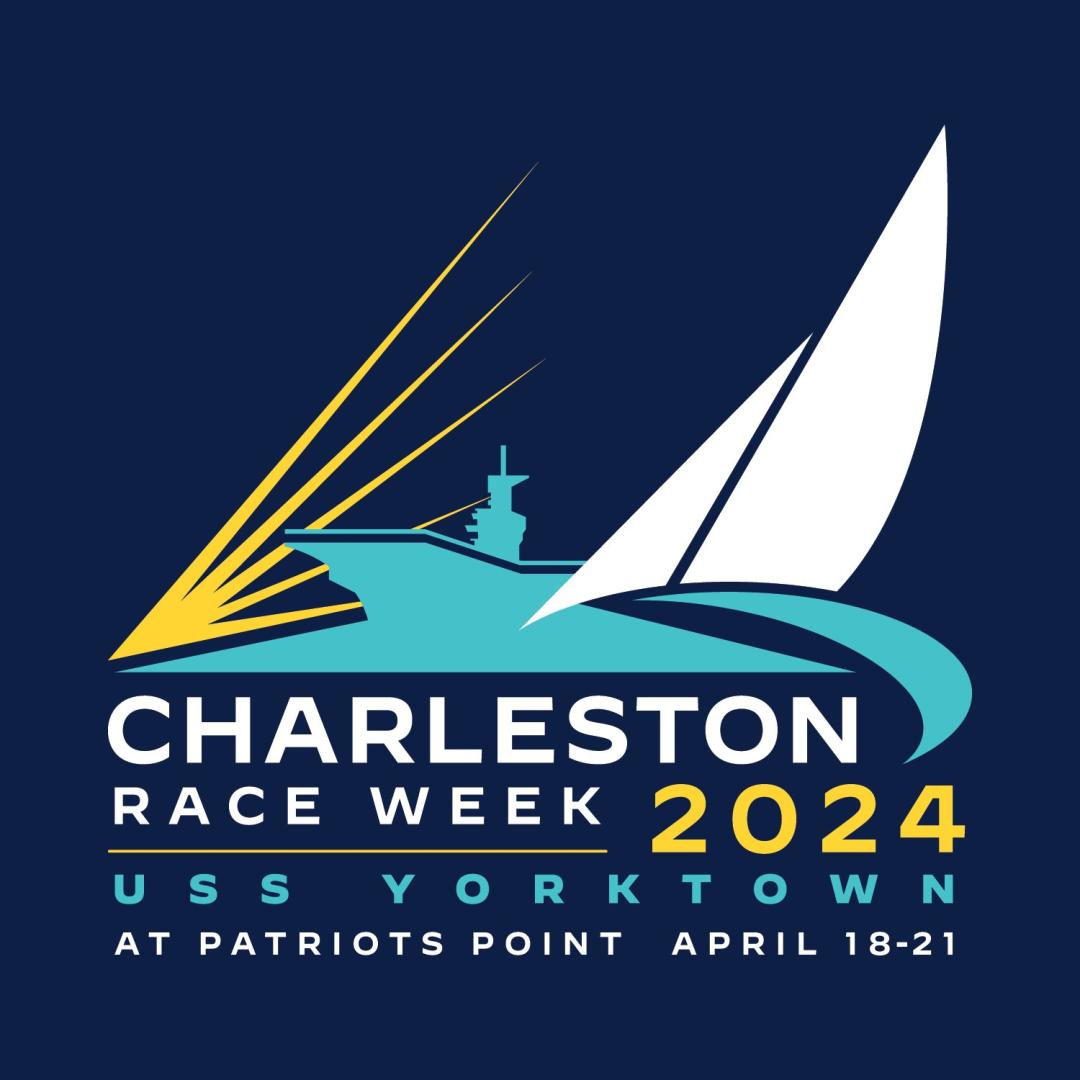 Charleston Race Week 2024 USS Yorktown at Patriots Point April 18-21